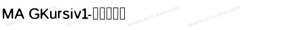 MA GKursiv1字体转换